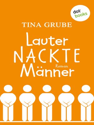 cover image of Lauter nackte Männer